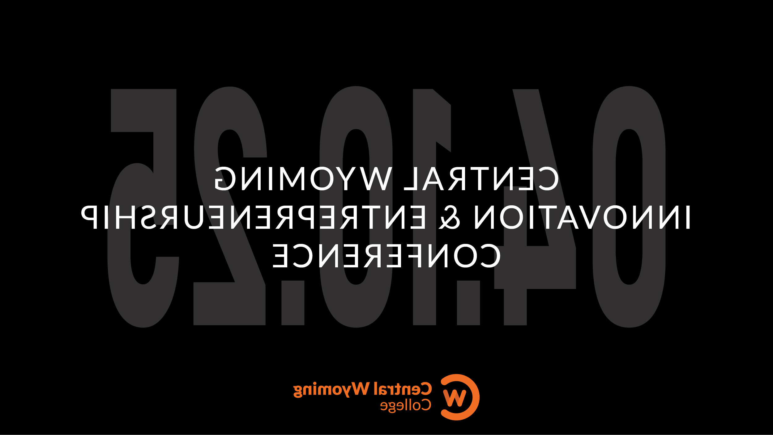 Central Wyoming Innovation & Entrepreneurship Conference 2025